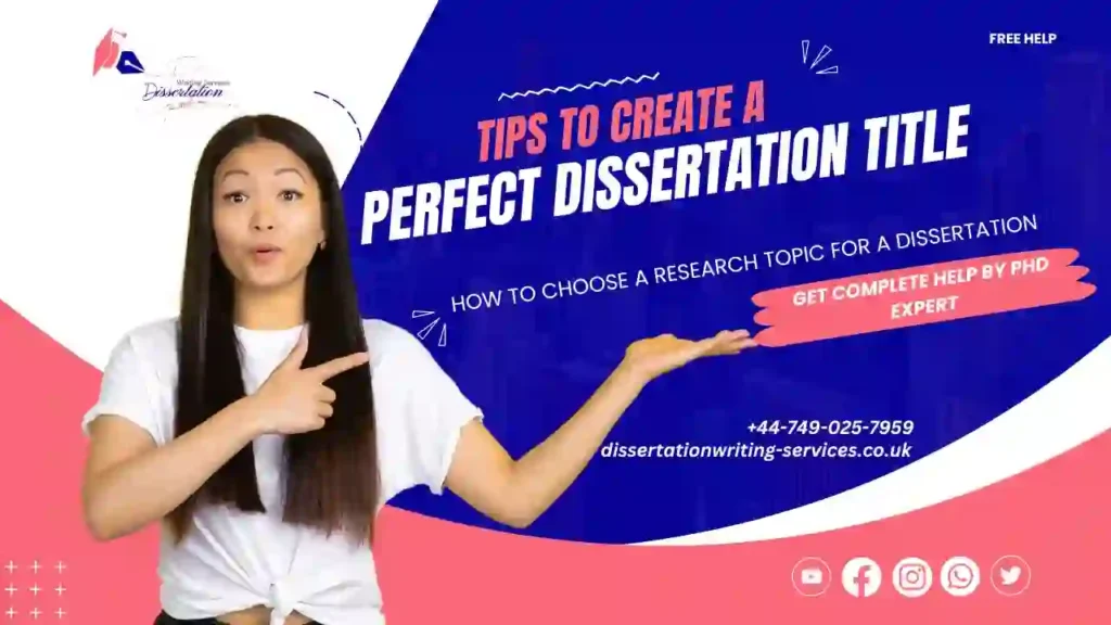 Tips To Create a Perfect Dissertation Title