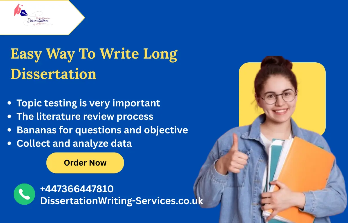  Easy Way To Write Long Dissertation 