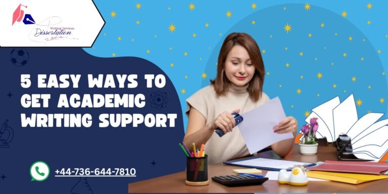 5 Easy Ways to Get Academic Writing Support