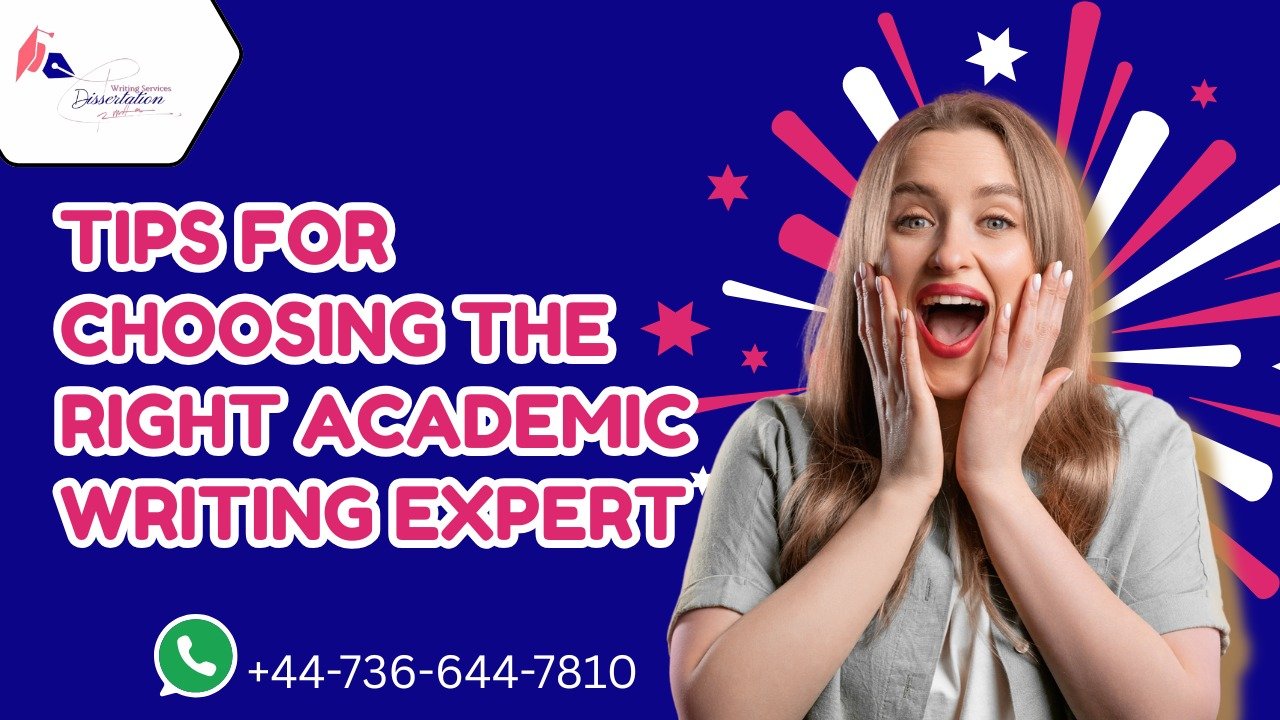 Tips for Choosing the Right Academic Writing Expert